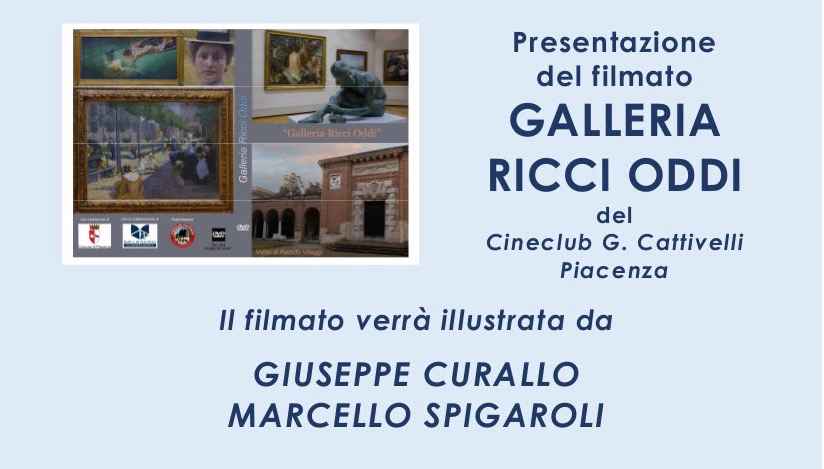 Presentazione del filmato "Galleria Ricci Oddi"