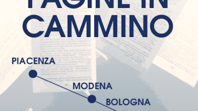 “Pagine in cammino”: rassegna di incontri, percorsi e idee da 2 ottobre a Piacenza