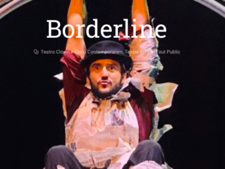 Borderline, in scena dal 18 al 20 marzo al Teatro Open Space 360°