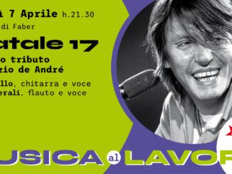 Secondo appuntamento della rassegna di musica e parole "Musica al Lavoro" il 7 aprile