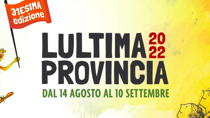 Lultimaprovincia Teatro Festival 2022, la 31° edizione propone spettacoli fino al 10 settembre. Si parte da Nibbiano il 14 agosto