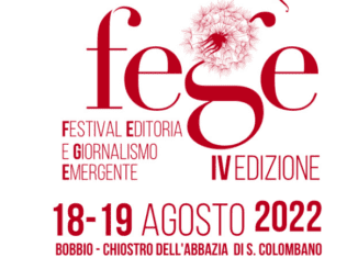 A Bobbio il 18 e 19 agosto, FEGE, Festival di Editoria e Giornalismo Emergente