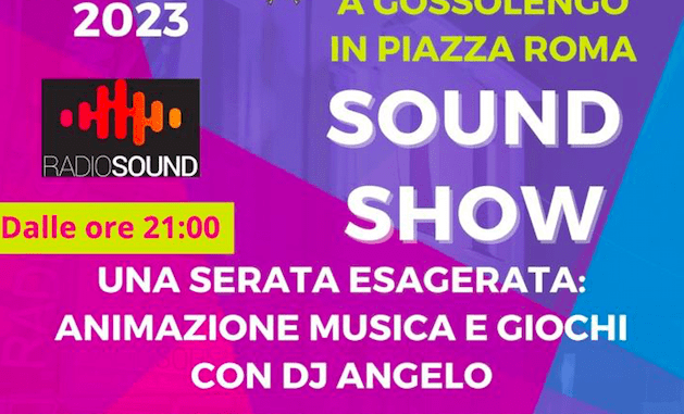 Sound Show 19 agosto Gossolengo