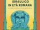 Città e rischio idraulico in età romana