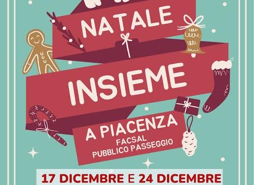 Natale a Piacenza 2023, il 16 e 17 dicembre tra cori, artigianato e spettacoli per famiglie