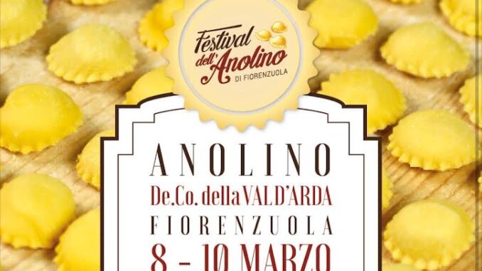 Festival dell'Anolino di Fiorenzuola dall'8 marzo