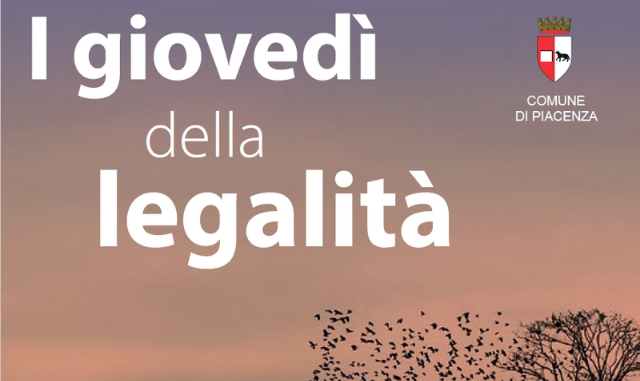 giovedì della legalità Piacenza De Lucia