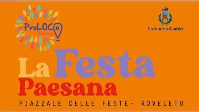 Festa Paesana a Roveleto di Cadeo dal 23 al 25 agosto